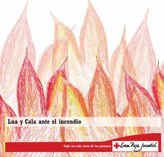 Portada de Lua y Cala ante el incendioa